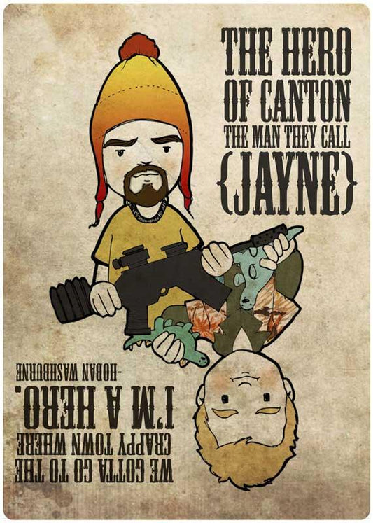 Cartoon Jayne with orange hat and Wash holding a toy dinosaur, text: The Hero of Canton (Jayne).