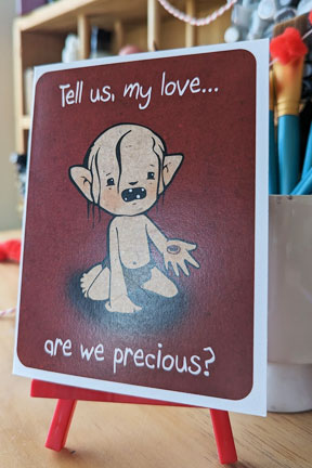 Tarjeta de felicitación, "Dinos, mi amor.... ¿Somos preciosos?"