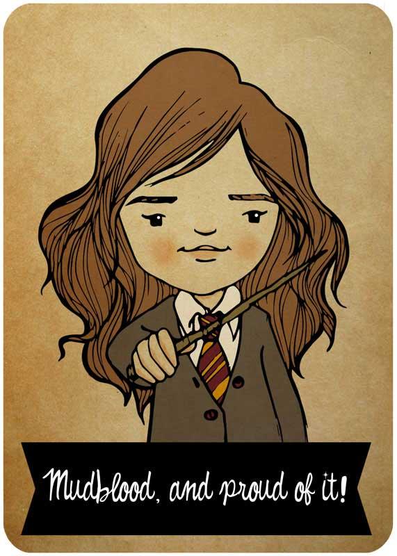 Hermione Granger cartoon art holding wand in school uniform, with text 'Mudblood, and proud of it!'