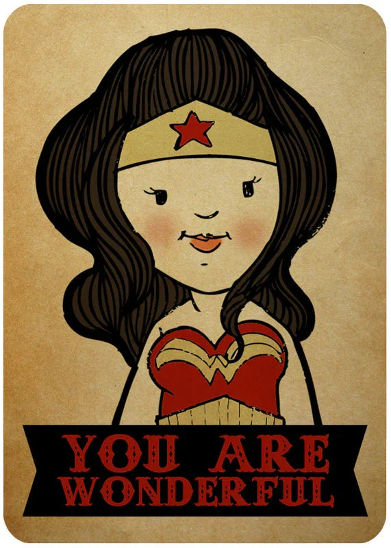 Whimsical Wonder Woman illustration with "You Are Wonderful" message on kraft background.