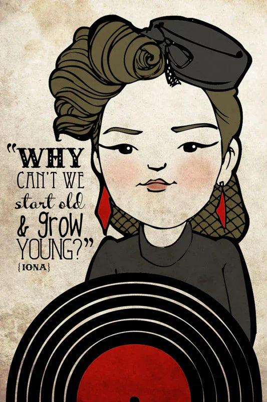 Illustration of Iona with retro hairstyle, record, red earrings, and quote 'Why can't we start old & grow young?'